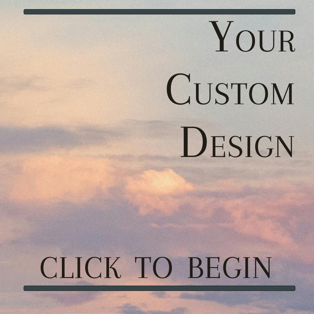 Your Custom Design